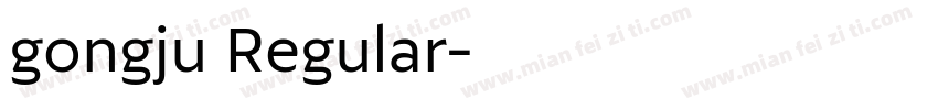 gongju Regular字体转换